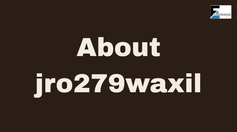 About jro279waxil