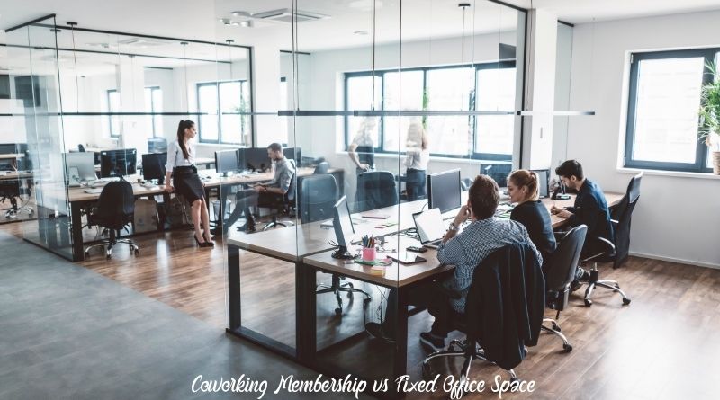 Flexible Coworking Membership vs Fixed Office Space: What to Choose?